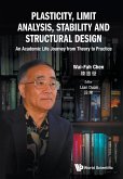 Plasticity, Limit Analysis, Stability and Structural Design