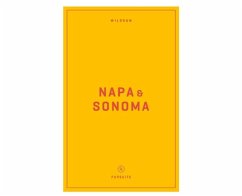 Wildsam Field Guides: Napa & Sonoma