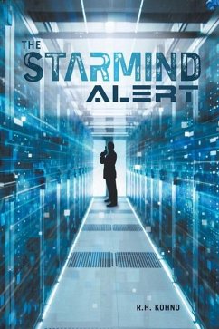 The Starmind Alert - Kohno, R. H.