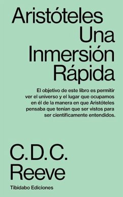 Aristóteles: Una inmersión rápida - Reeve, C. D. C.