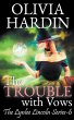 The Trouble with Vows - Bild 1