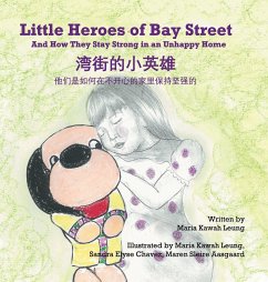 Little Heroes of Bay Street - Leung, Maria Kawah