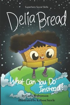 Delia Bread: What Can You Do Instead? - Robertson, Carra