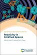 Reactivity in Confined Spaces - Bild 1