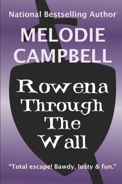 Rowena Through the Wall - Campbell, Melodie