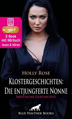 Cover Klostergeschichten: Die entjungferte Nonne   Erotische Geschichte (eBook, ePUB)