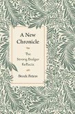 A New Chronicle: The Strong Badger Reflects (eBook, ePUB)