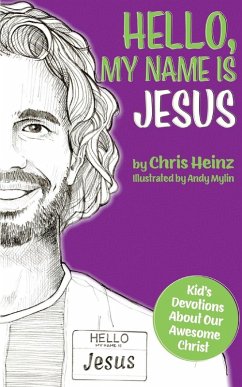 Hello, My Name Is Jesus - Heinz, Chris