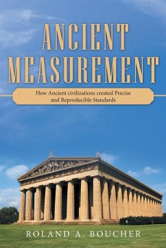 Ancient Measurement - Boucher, Roland A. .
