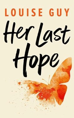 Her Last Hope - Guy, Louise