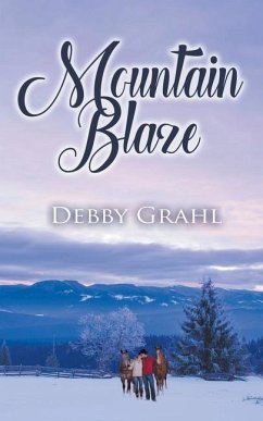 Mountain Blaze - Grahl, Debby