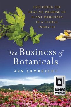 The Business of Botanicals - Armbrecht, Ann