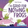 The Good for Nothing Frogs - Bild 1