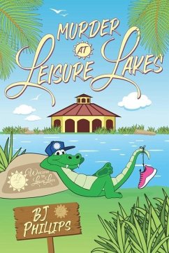 Murder at Leisure Lakes - Phillips, Bj