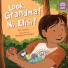 Look, Grandma! Ni, Elisi! - Bild 1