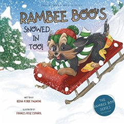 RAMBEE BOO'S SNOWED IN TOO! - Korde Pagnoni, Reena