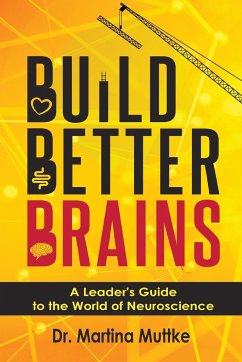 Build Better Brains - Muttke, Martina