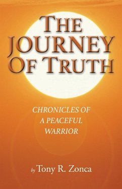 The Journey of Truth - Zonca, Tony R.