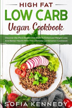 High Fat Low Carb Vegan Book - Kennedy, Sofia