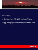 A Compendium of English and Scotch Law,
