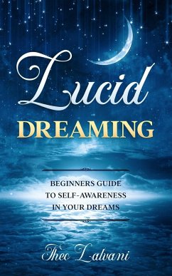 Lucid Dreaming - Lalvani, Theo