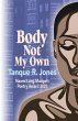 Body Not My Own - Bild 1