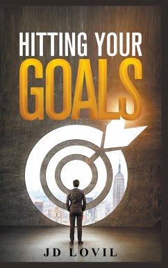 Hitting Your Goals - Lovil, Jd