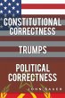 Constitutional Correctness Trumps... - Bild 1