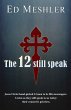 The 12 Still Speak - Bild 1
