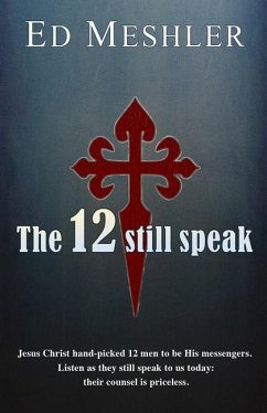 The 12 Still Speak - Meshler, Ed