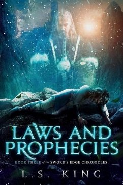 Laws and Prophecies - King, L S