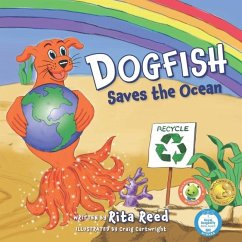Dogfish Saves the Ocean - Reed, Rita