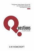 Questions - A User's Guide