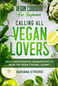 Vegan Cookbook For Beginners - Strong, Adriana