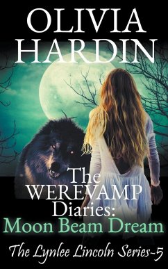 The Werevamp Diaries - Hardin, Olivia