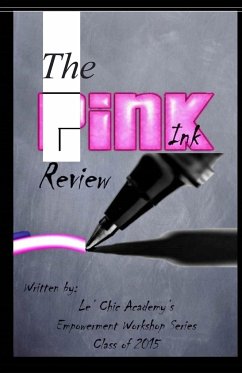 The Pink Ink Review - Class of 2015, Le' Chic Academy