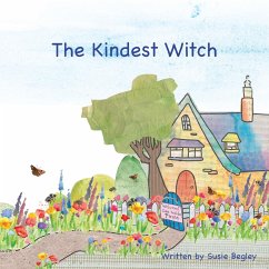 The Kindest Witch - Begley, Susie