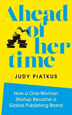 Ahead of Her Time - Piatkus, Judy