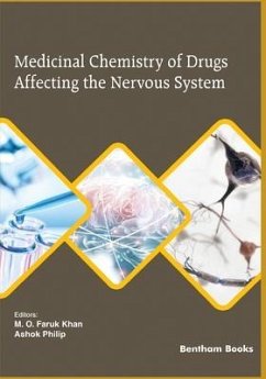Medicinal Chemistry of Drugs Affecting the Nervous System - Khan, M O Faruk
