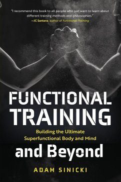 Functional Training and Beyond - Sinicki, Adam