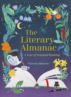 The Literary Almanac (eBook, ePUB) - Beauman, Francesca