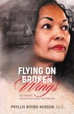Flying on Broken Wings (eBook, ePUB)