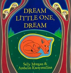 Dream Little One, Dream - Morgan, Sally