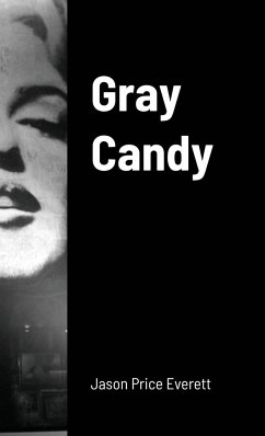 Gray Candy - Everett, Jason Price