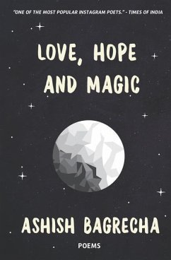 Love, Hope and Magic - Bagrecha, Ashish