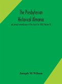 The Presbyterian historical almanac and annual remembrancer of the church For 1860 (Volume II)