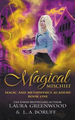 Magical Mischief - Greenwood, Laura; Anderson, Lainie