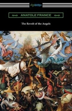 The Revolt of the Angels - France, Anatole
