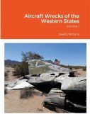 Aircraft Wrecks of the Western States