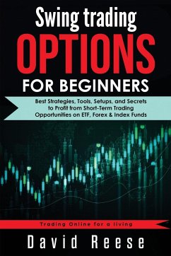 Swing Trading Options for Beginners - Reese, David